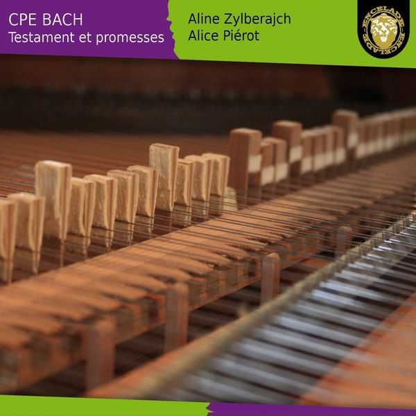 Aline Zylberajch, Alice Piérot: CPE Bach - Testament et Promesses (24/88 FLAC)