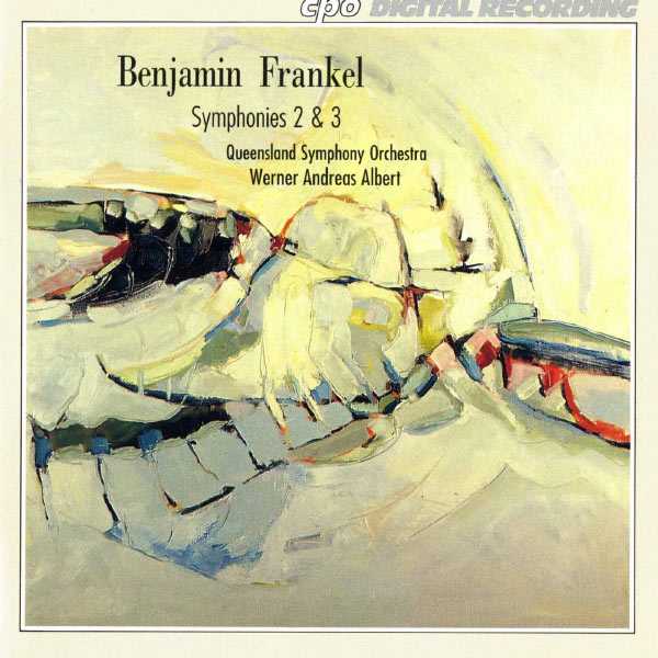 Werner Andreas Albert: Benjamin Frankel - Symphonies 2 & 3 (FLAC)