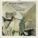 Werner Andreas Albert: Benjamin Frankel - Symphonies 4 & 6, Mephistopheles Serenade op.25 (FLAC)