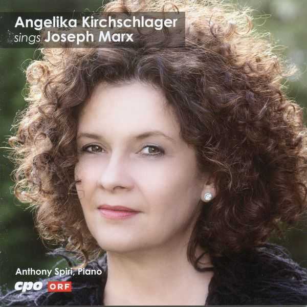 Angelika Kirchschlager sings Joseph Marx (FLAC)