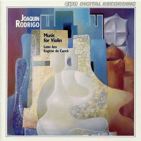 Augustin Leon Ara, Eugene de Canck: Joaquin Rodrigo - Music for Violin (FLAC)