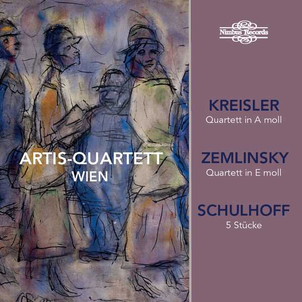 Artis Quartet: Kreisler, Zemlinsky, Schulhoff - String Quartets (FLAC)