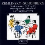 Artis Quartet: Zemlinsky - String Quartet no.2 op.15; Schoenberg - String Quartet in D Major (FLAC)