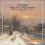 Atos Trio: Suk - Piano Trio, Piano Quartet, Ballad & Serenade, Elegy, 4 Pieces (FLAC)