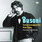 Bartoli: Busoni - Fantasia Contrappuntistica, Seven Elegies (FLAC)