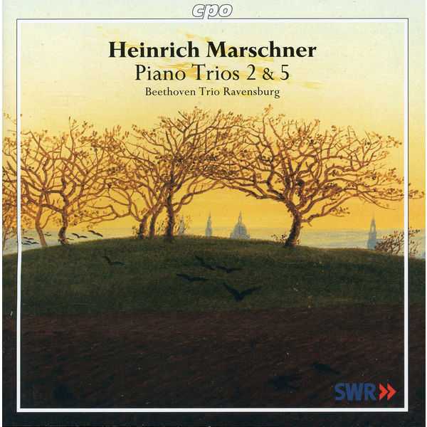 Beethoven Trio Ravensburg: Marschner - Piano Trios no.2 & 5 (FLAC)