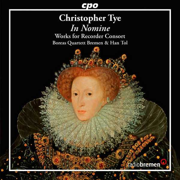 Boreas Quartett Bremen, Han Tol: Christopher Tye - In Nomine (FLAC)