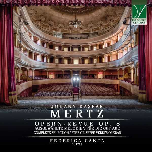 Canta: Johann Kaspar Mertz - Opern-Revue op. 8. Complete Selection after Giuseppe Verdi's Operas (FLAC)