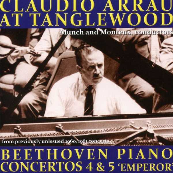 Claudio Arrau at Tanglewood: Beethoven - Piano Concertos no.4 & 5 (FLAC)