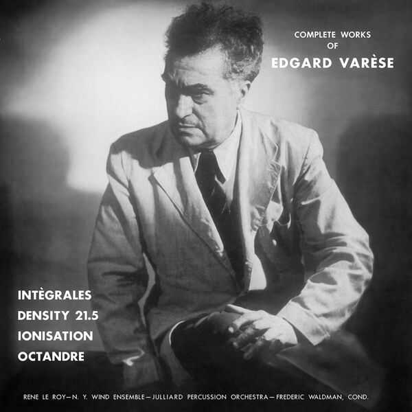 Complete Works of Edgard Varèse vol.1 (FLAC)