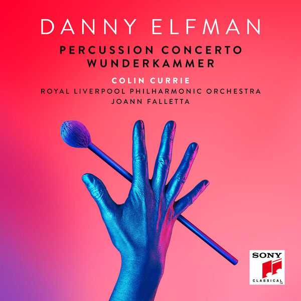 Falletta: Elfman - Percussion Concerto, Wunderkammer (24/96 FLAC)