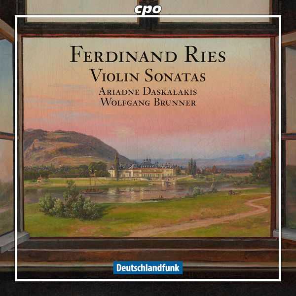 Ariadne Daskalakis, Wolfgang Brunner: Ferdinand Ries - Violin Sonatas (FLAC)