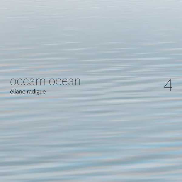 Éliane Radigue - Occam Ocean 4 (FLAC)