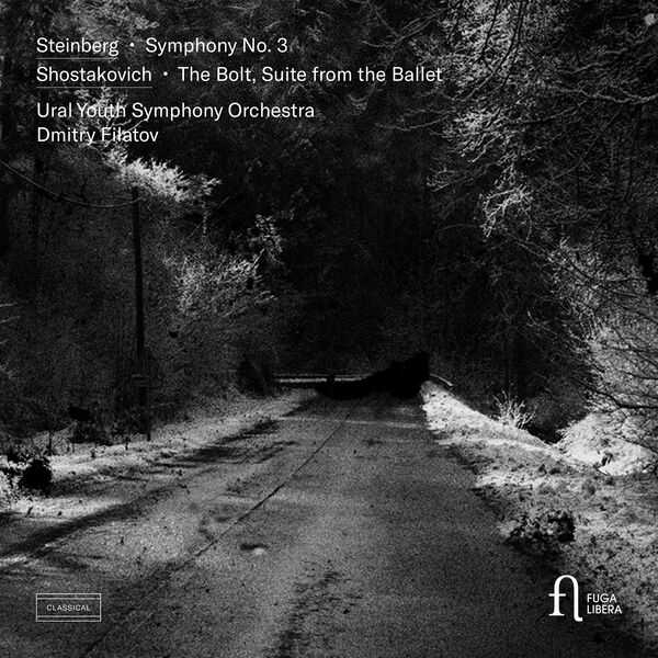 Filatov: Steinberg - Symphony no.3; Shostakovich - The Bolt, Suite from the Ballet (24/96 FLAC)