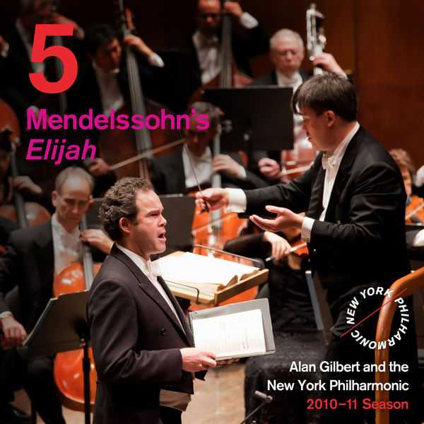 Gilbert: Mendelssohn - Elijah (FLAC)