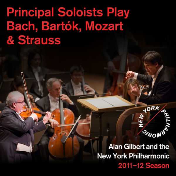Gilbert: Principal Soloists play Bach, Bartók, Mozart & Strauss (FLAC)
