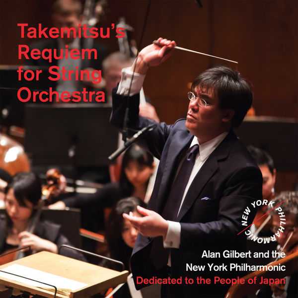 Gilbert: Takemitsu's Requiem for String Orchestra (FLAC)