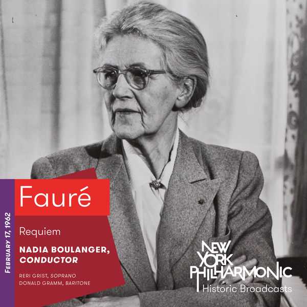 Grist, Gramm, Boulanger: Fauré - Requiem. Live 1962 (FLAC)