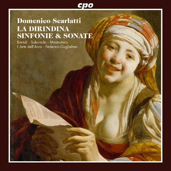 L’Arte dell’Arco: Scarlatti - La Dirindina, Sinfonie & Sonate (FLAC)