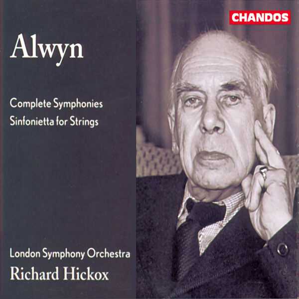 Hickox: Alwyn - Complete Symphonies, Sinfonietta for Strings (FLAC)