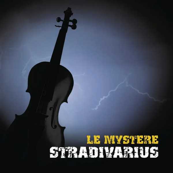 Le Mystère Stradivarius (FLAC)