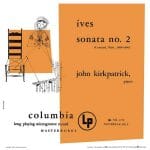 John Kirkpatrick: Charles Ives - Sonata no.2 (24/96 FLAC)