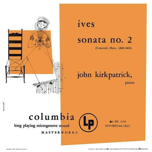 John Kirkpatrick: Charles Ives - Sonata no.2 (24/96 FLAC)