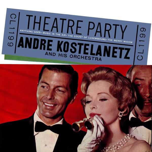 André Kostelanetz - Theatre Party (FLAC)