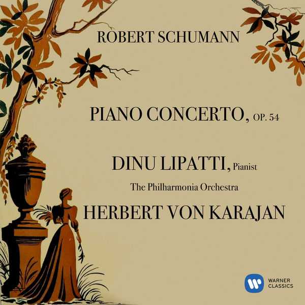 Lipatti, Karajan: Schumann - Piano Concerto op.54 (FLAC)