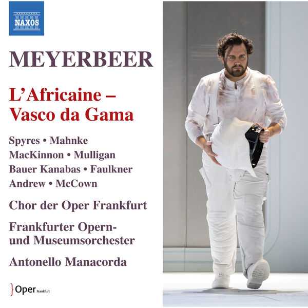 Manacorda: Meyerbeer - L'Africaine "Vasco da Gama" (24/96 FLAC)