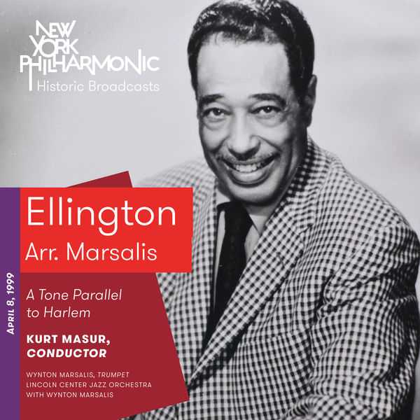 Marsalis, Masur: Ellington - A Tone Parallel to Harlem. Recorded 1999 (FLAC)