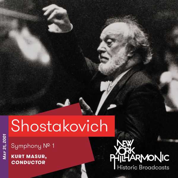 Masur: Shostakovich - Symphony no.1. Recorded 2001 (FLAC)