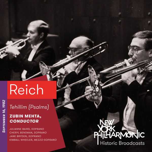 Baird, Bensman, Bryden, Wheeler, Mehta: Reich - Tehillim (Psalms). Recorded 1982 (FLAC)