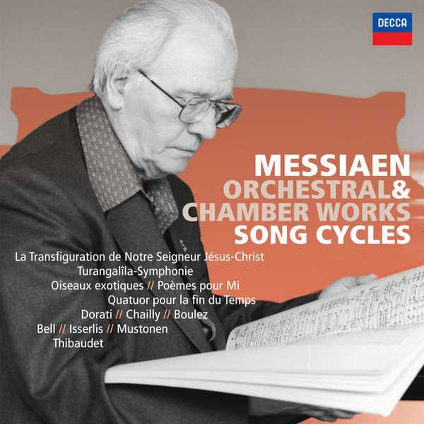 Messiaen Edition vol.1: Orchestral & Chamber Works, Song Cycles (FLAC)