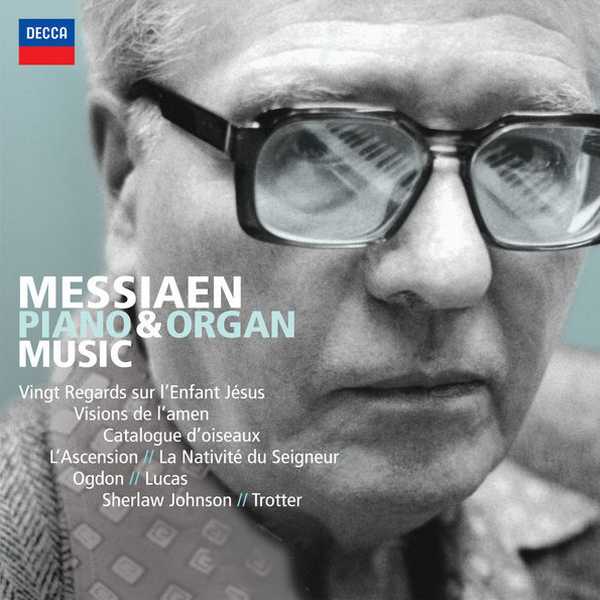 Messiaen Edition vol.2: Piano & Organ Music (FLAC)