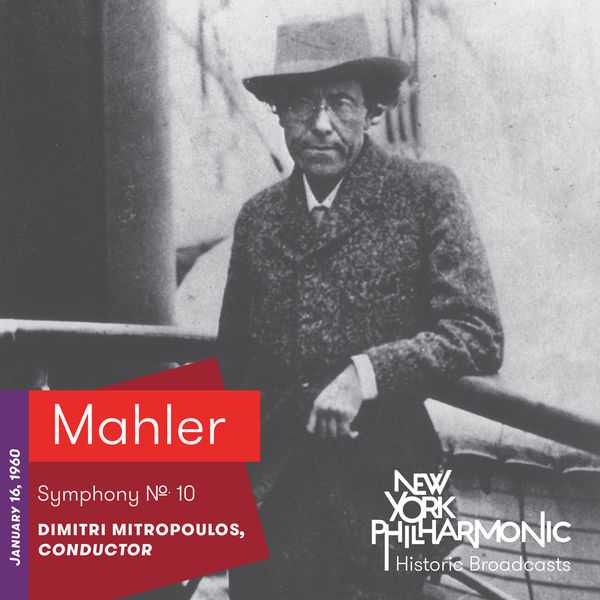 Mitropoulos: Mahler - Symphony no.10. Recorded 1960 (FLAC)