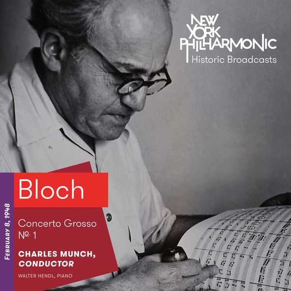 Hendl, Munch: Bloch - Concerto Grosso no.1. Recorded 1948 (FLAC)