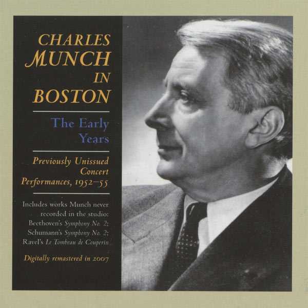 Charles Munch In Boston. The Early Years (FLAC)