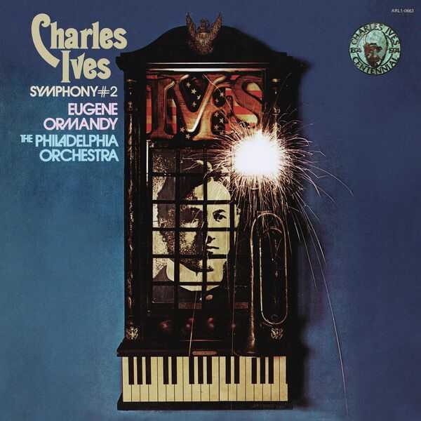 Ormandy: Ives - Symphony no.2 & 3 "The Camp Meeting" (FLAC)