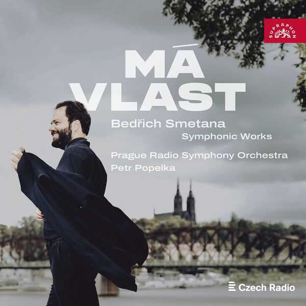 Petr Popelka: Bedřich Smetana - Ma Vlast. Symphonic Works (24/48 FLAC)