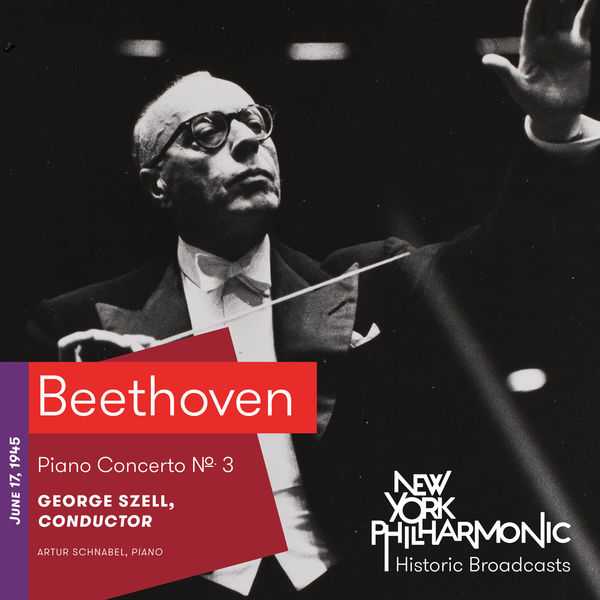 Schnabel, Szell: Beethoven - Piano Concerto no.3. Recorded 1945 (FLAC)