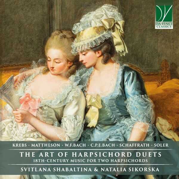 Svitlana Shabaltina, Natalia Sikorska - The Art of Harpsichord Duets. 18th-Century Music for Two Harpsichords (FLAC)