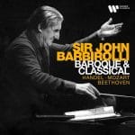 Sir John Barbirolli - Baroque & Classical Music (24/192 FLAC)