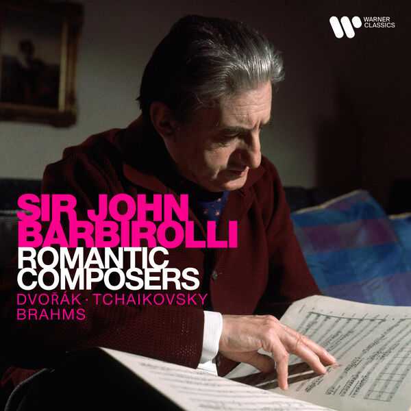 Sir John Barbirolli - Romantic Composers (24/192 FLAC)