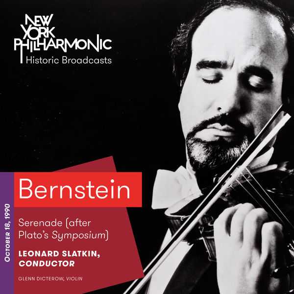Dicterow, Slatkin: Bernstein - Serenade after Plato's Symposium. Recorded 1990 (FLAC)