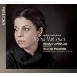 Sofya Melikyan - Spanish Piano Music. Granados - Goyescas; Mompou - Variations on a Theme of Chopin (FLAC)