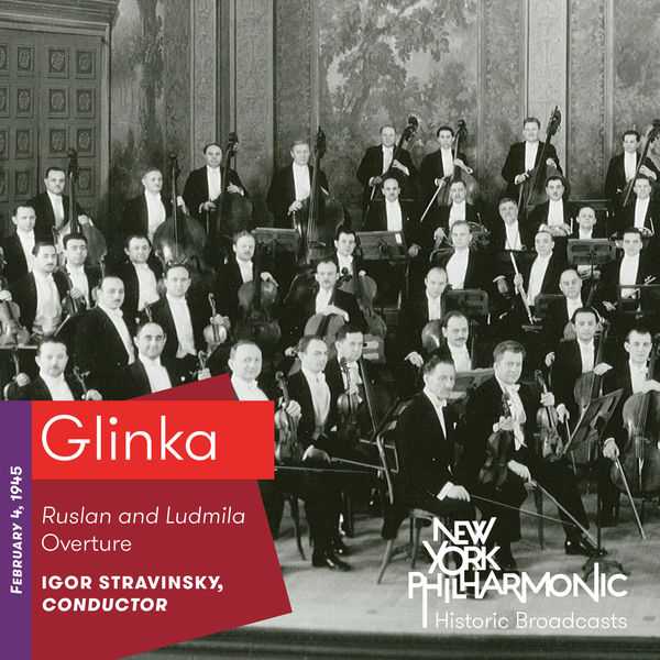 Stravinsky: Glinka - Ruslan and Ludmila Overture. Recorded 1945 (FLAC)