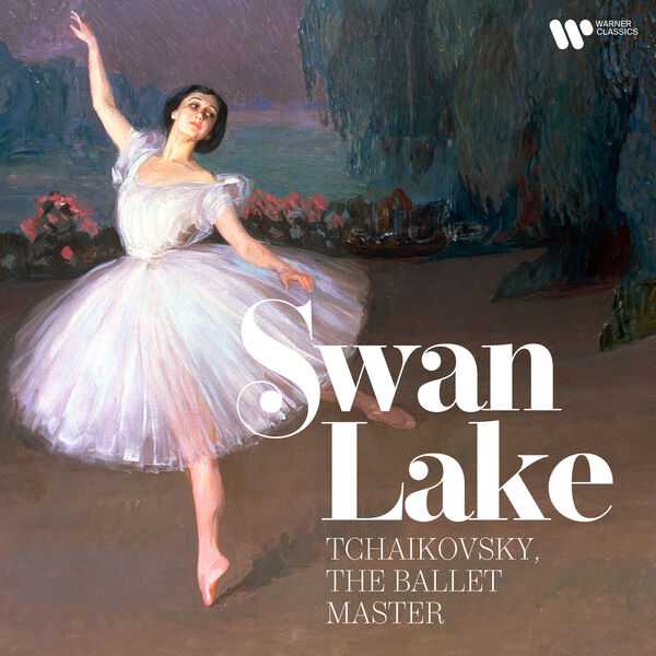 Swan Lake: Tchaikovsky - The Ballet Master (24/192 FLAC)