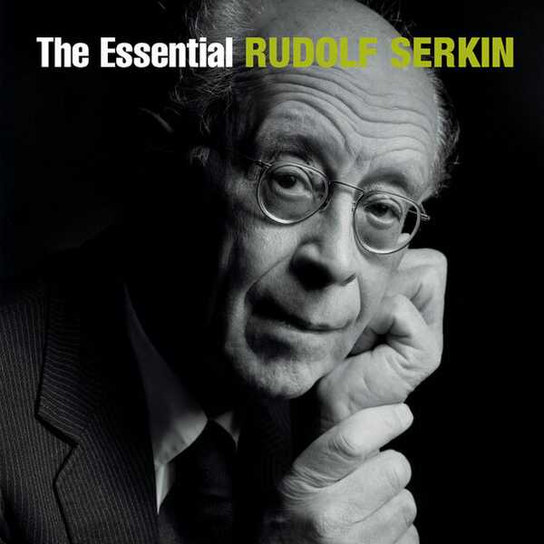 The Essential Rudolf Serkin (FLAC)