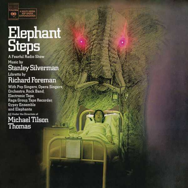 Tilson Thomas: Silverman - Elephant Steps. A Fearful Radio Show (FLAC)